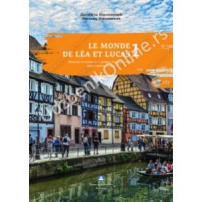 LE MONDE DE LÉA ET LUCAS 1 – Francuski jezik za...