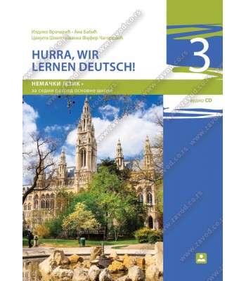 HURRA, WIR LERNEN DEUTSCH! 3 – nemački jezik za 7. razred osnovne škole KB broj: 17530