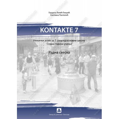 KONTAKTE 7 - RADNA SVESKA - nemački jezik za 7. r...
