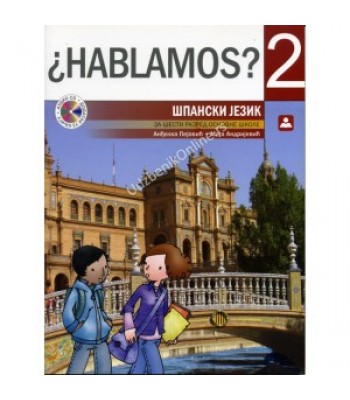 HABLAMOS -UDžBENIK ŠPANSKI 6/2 KB broj: 16560 HABLAMOS -UDžBENIK ŠPANSKI 6/2 KB broj: 16560