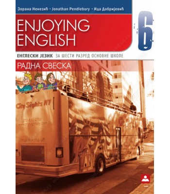 RADNA SVESKA ENJOYING ENGLISH 6 KB broj: 16611
