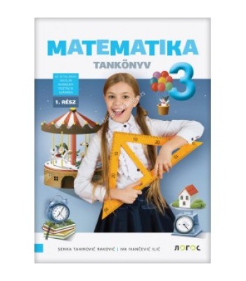 Matematika 3 - udžbenik na mađarskom jeziku Matematika 3 - udžbenik na mađarskom jeziku
