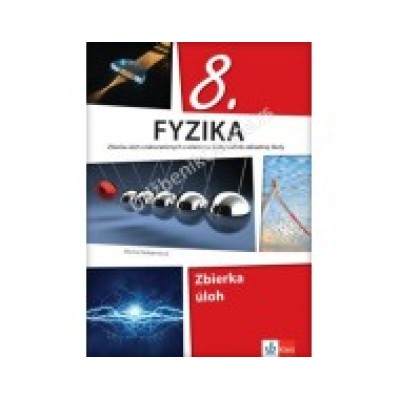 Fizika 8 - zbirka zadataka na slovačkom
