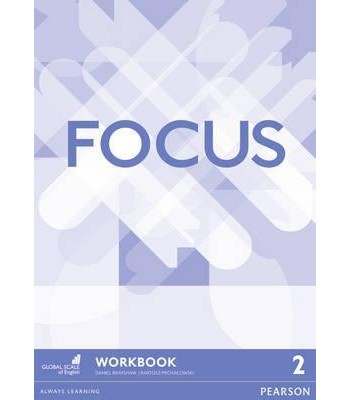 Focus 2 Workbook - Radna sveska Focus 2 Workbook - Radna sveska