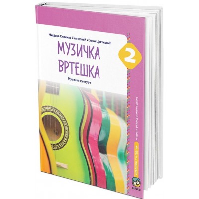Muzička kultura 2 - Muzička vrteška, udžbenik ...