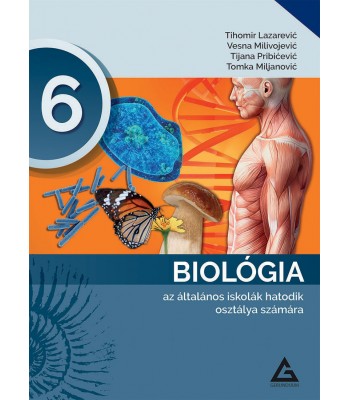 BIOLÓGIA 6 az általános iskola hetodik osztálya számára - NOVO!
