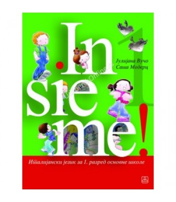 INSIEME 1 - italijanski jezik KB broj: 11550 INSIEME 1 - italijanski jezik KB broj: 11550