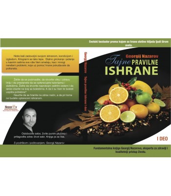 TAJNE PRAVILNE ISHRANE 1. DEO