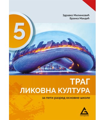 TRAG - LIKOVNA KULTURA 5