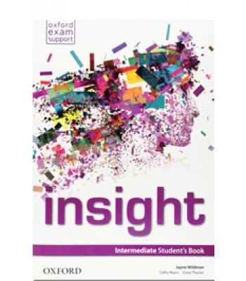 Insight: Intermediate Student's Book Insight: Intermediate Student's Book