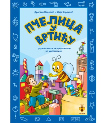 Pčelica u vrtiću – matematika Pčelica u vrtiću – matematika